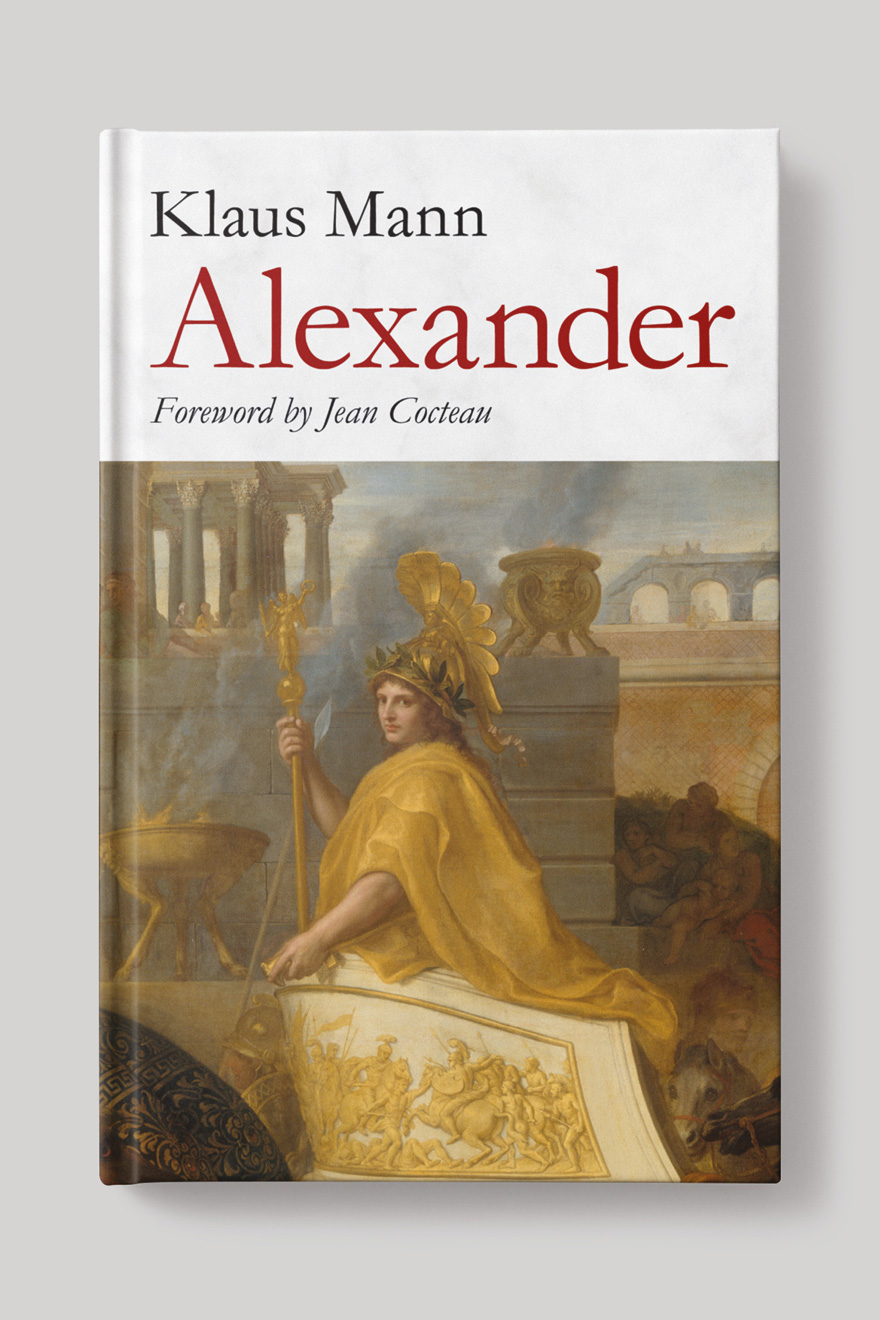 Front of the book cover to Alexander showing a detail from a painting of Alexander the Great