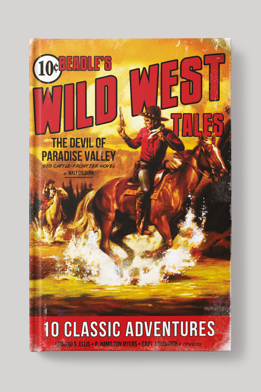 Front book cover for Beadle's Wild West Tales, showing a vintage illustration of two cowboys